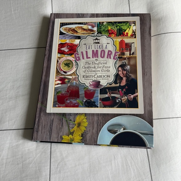 Other - NWOT, Eat Like A Gilmore Unofficial Cookbook